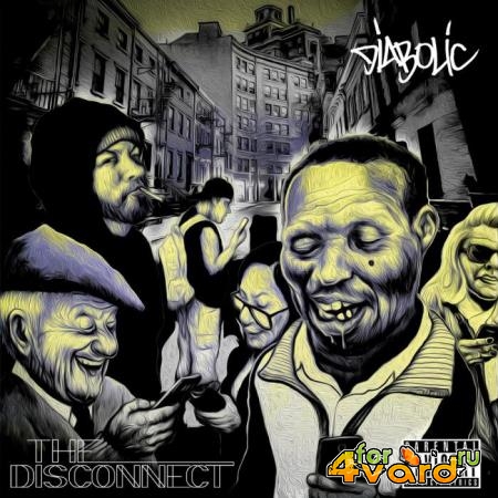 Diabolic - The Disconnect (2019)