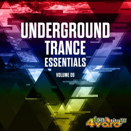 Underground Trance Essentials, Vol. 09 (2019)