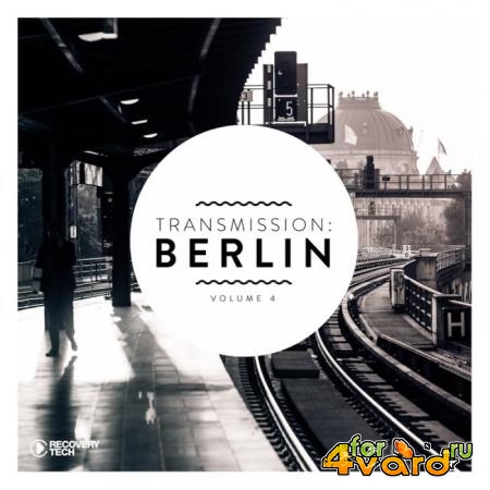 Transmission: Berlin, Vol. 4 (2019)