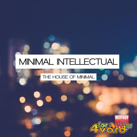 Minimal Intellectual (The House Of Minimal) (2019)
