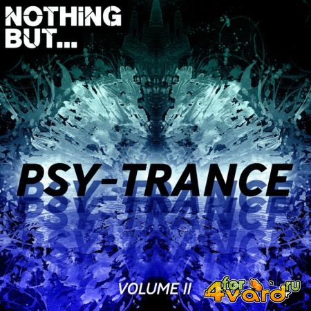 Nothing But... Psy Trance Vol 11 (2019)