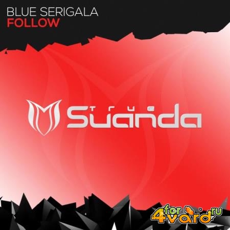 Blue Serigala - Follow (2019)