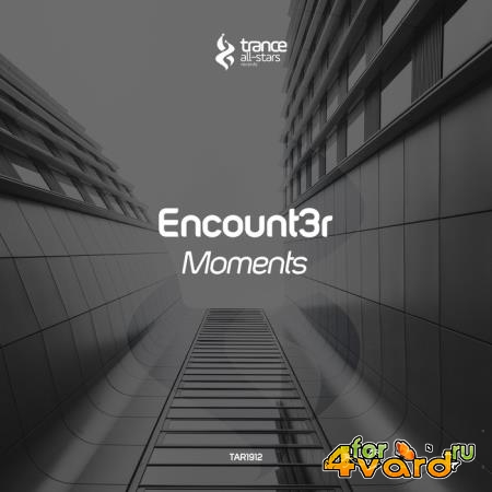 Encount3r - Moments (2019)