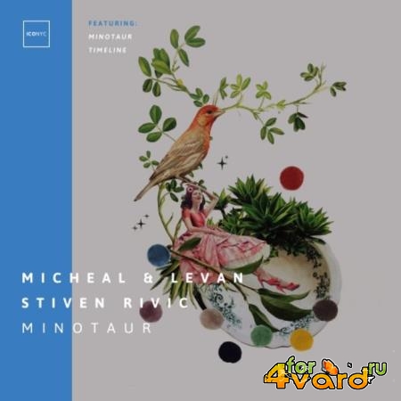 Stiven Rivic & Michael & Levan - Minotaur (2019)