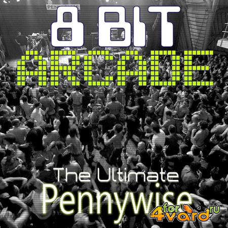 8-Bit Arcade - The Ultimate Pennywise (2019)