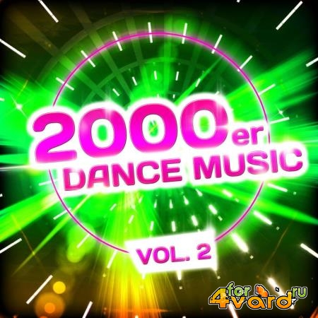 2000er Dance Music Vol. 2 (2019)