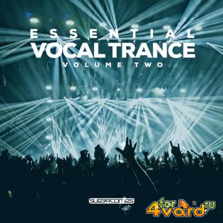 Essential Vocal Trance, Vol. 2 (2019)