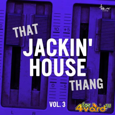 That Jackin House Thang Vol 3 (2019)