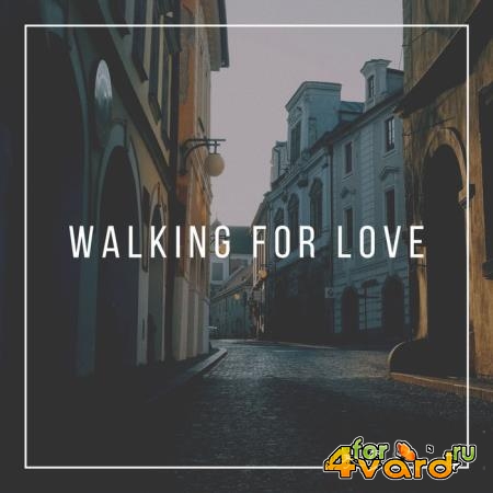 Walking for Love (2019)