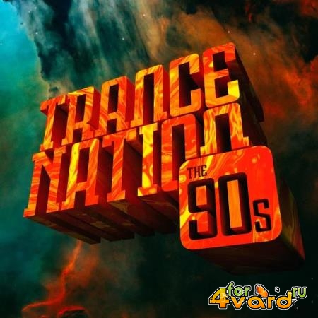 Kontor Records GmbH - Trance Nation-The 90s (2019)