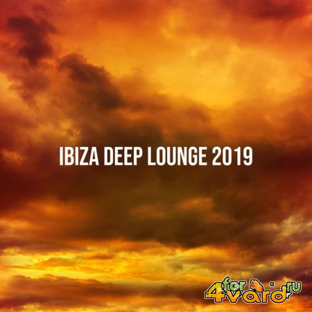 Essential Session - Ibiza Deep Lounge 2019 (2019)
