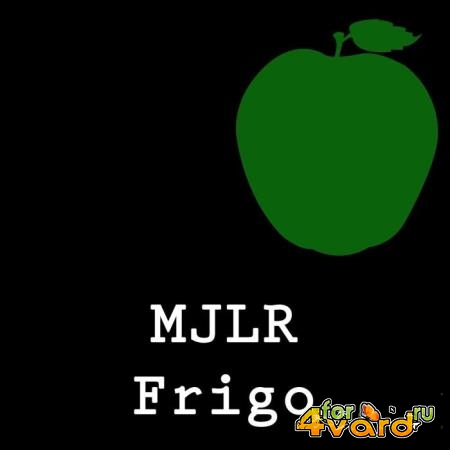 MJLR - Frigo (2019)