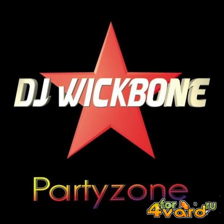 DJ Wickbone - Partyzone (2019)