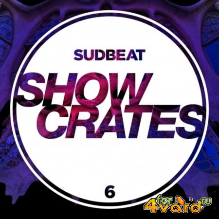 Sudbeat Showcrates 6 (2019)