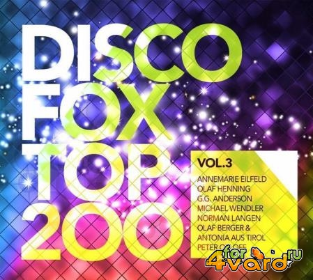 Da Music: Discofox Top 200 Vol. 3 [3CD] (2019) FLAC