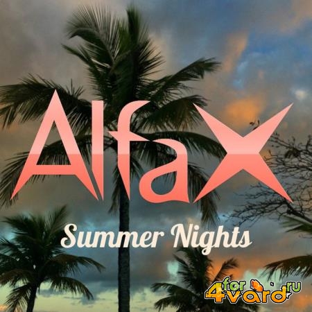 Alfa-X - Summer Nights (2019)