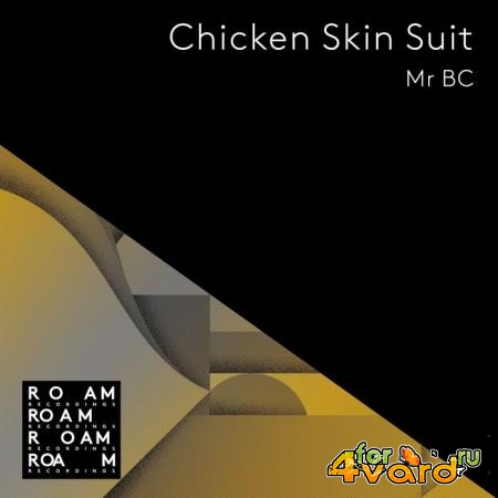 Mr BC - Chicken Skin Suit (2019)