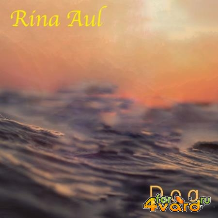 Rina Aul - Dog (2019)
