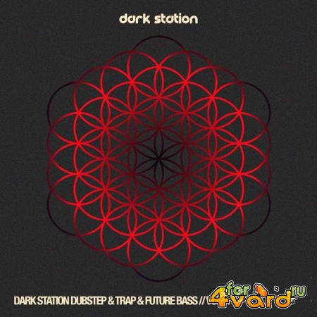 Dark Station Dubstep & Trap #Album Future Bass, Vol. 1 (2019)