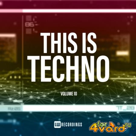 This Is Techno, Vol. 10 (2019)