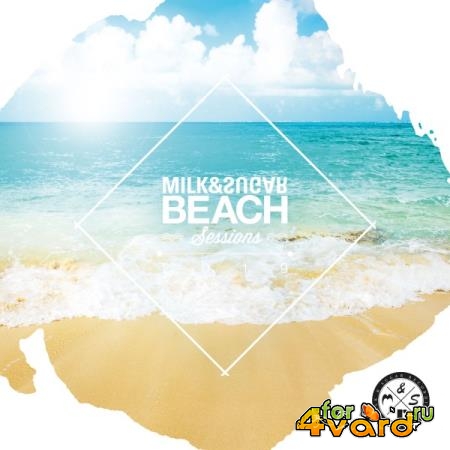 Milk & Sugar Recordings: Milk & Sugar - Beach Sessions 2019 (2019) FLAC