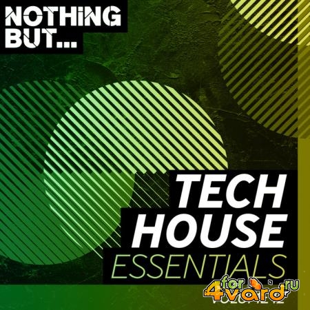 Nothing But... Tech House Essentials, Vol. 12 (2019)
