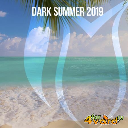 Suanda Dark - Dark Summer 2019 (2019)
