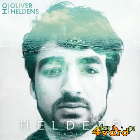 Oliver Heldens - Heldeep Radio 272 (2019-08-16)