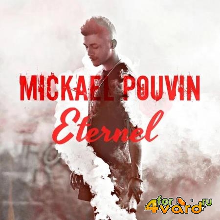 Mickael Pouvin - Eternel (2019)