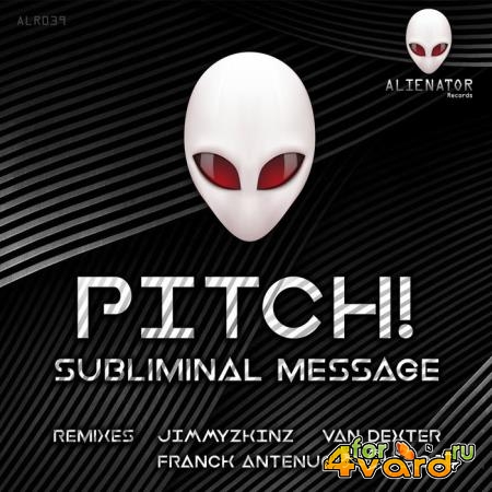 Pitch - Subliminal Message (2019)