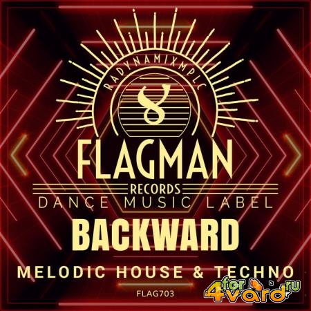 Backward Melodic House & Techno (2019)