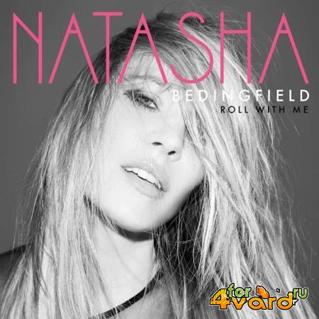 Natasha Bedingfield - Roll With Me (2019)