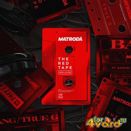 Matroda - The RED Tape (Deluxe) (2019)