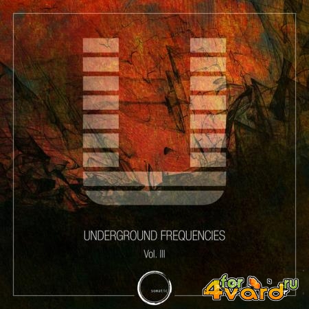 Underground Frequencies Vol 3 (2019)