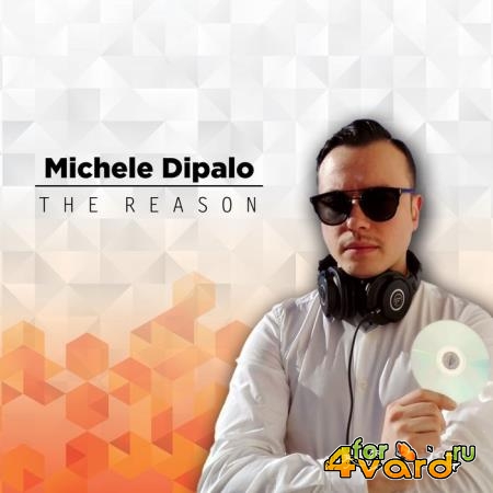 Michele Dipalo - The Reason (2019)