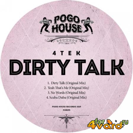 4Tek - Dirty Talk (2019)