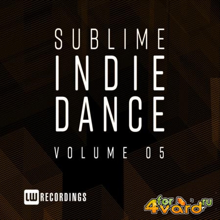 Sublime Indie Dance Vol 05 (2019)