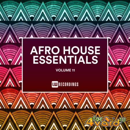 Afro House Essentials, Vol. 11 (2019)