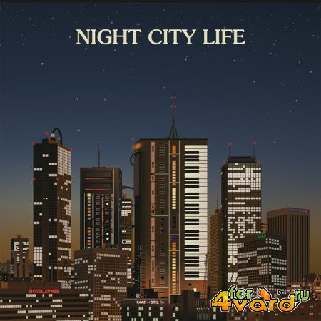 Night City Life (Compiled by Ilan Pdahtzur) (2019)