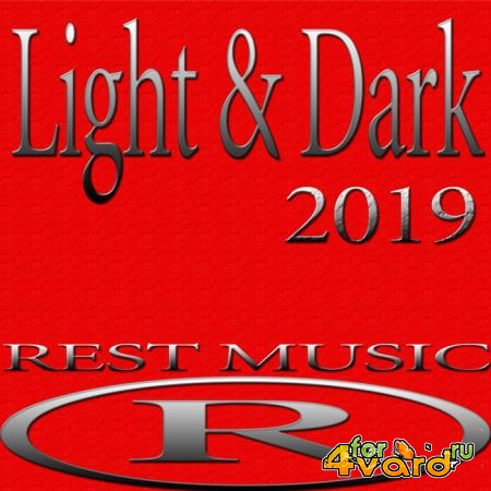 Rest Music - Light & Dark 2019 (2019)