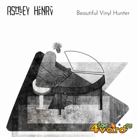 Ashley Henry - Beautiful Vinyl Hunter (2019)