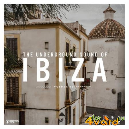The Underground Sound of Ibiza, Vol. 10 (2019)