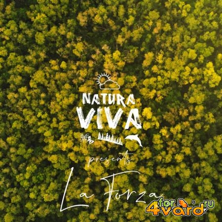 Natura Viva Presents: La Forza (2019)
