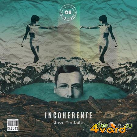 Jhon Timbala - Incoherente (2019)