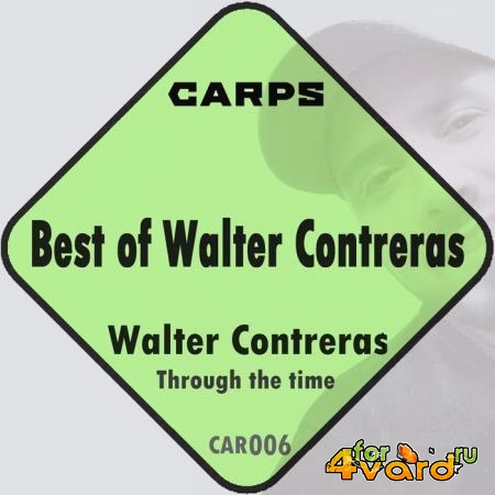 Walter Contreras - Best of Walter Contreras (2019)
