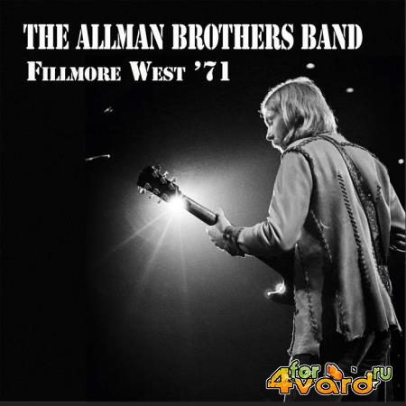 Allman Brothers Band - Fillmore West '71 (2019)