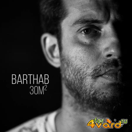 Barthab - 30M? (2019)
