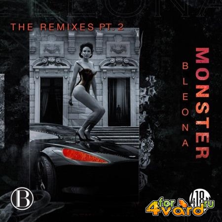 Bleona - Monster (The Remixes Part 2) (2019)