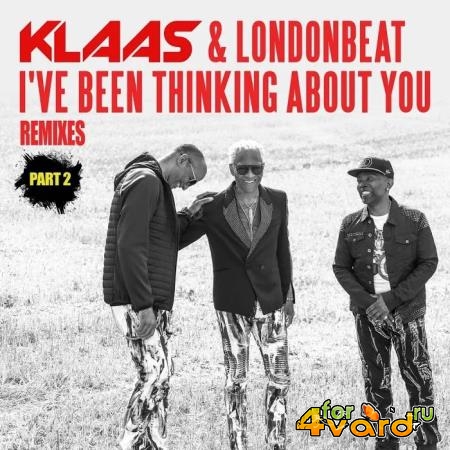 Klaas & Londonbeat - I've been thinking about you (Remixes Part 2) (2019)