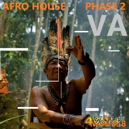 Afro House Phase 2 (2019)